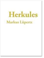 MARKUS LÜPERTZ
 Herkules